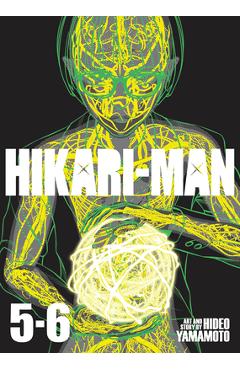 Coperta cărții 'Hikari-Man (Omnibus) Vol. 5-6 - Hideo Yamamoto'