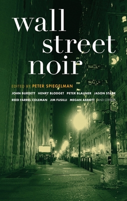 Wall Street Noir - Peter Spiegelman