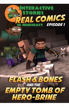 Coperta cărții 'Flash and Bones and the Empty Tomb of Herobrine - Calvin Crowther'
