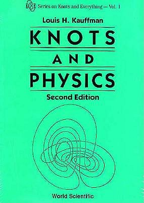 Knots and Physics (2nd Edition) (V1) - 