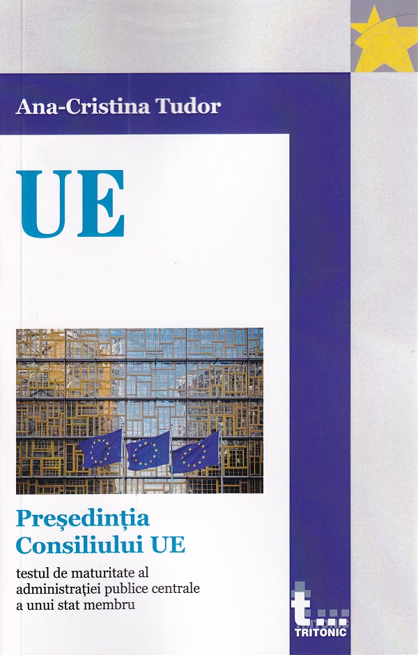 Presedintia Consiliului UE - Ana-Cristina Tudor