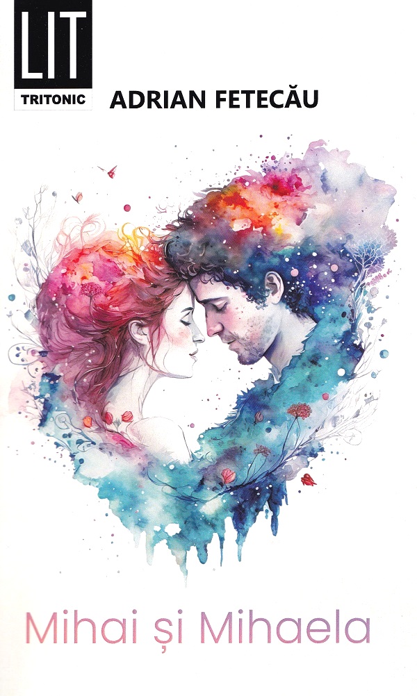 Mihai si Mihaela - Adrian Fetecau