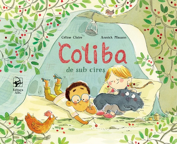 Coliba de sub cires - Celine Claire, Annick Masson