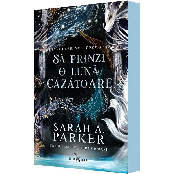 Sa prinzi o luna cazatoare - Sarah A. Parker