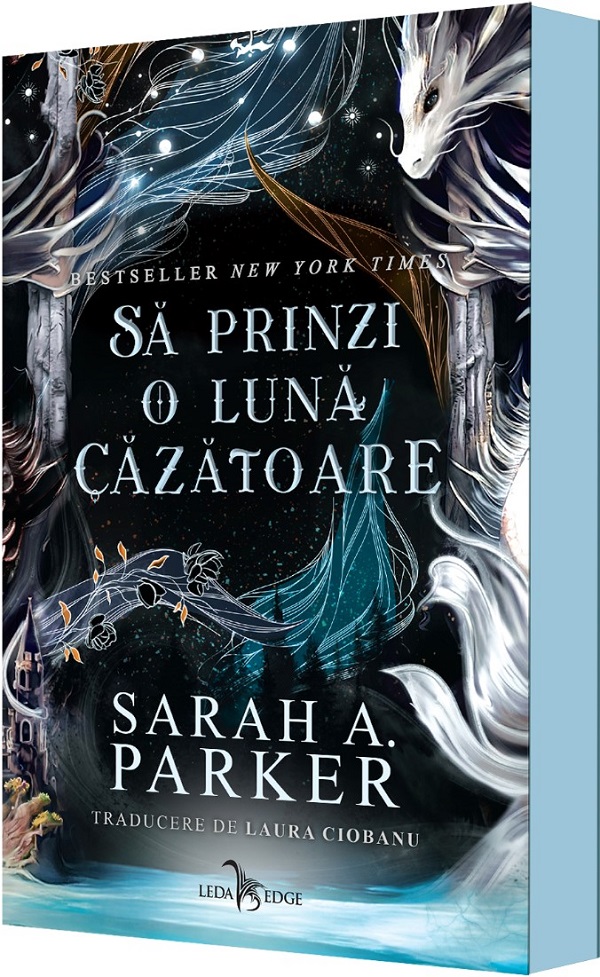 Sa prinzi o luna cazatoare - Sarah A. Parker