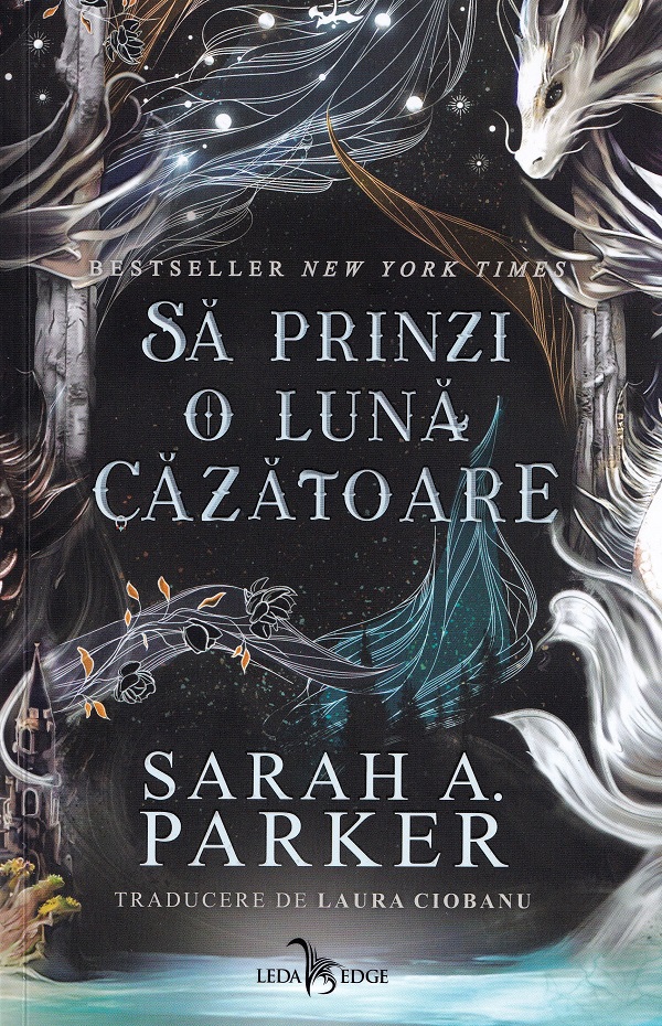 Sa prinzi o luna cazatoare - Sarah A. Parker