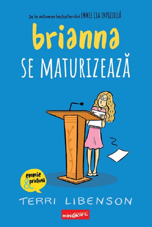 Brianna se maturizeaza - Terri Libenson