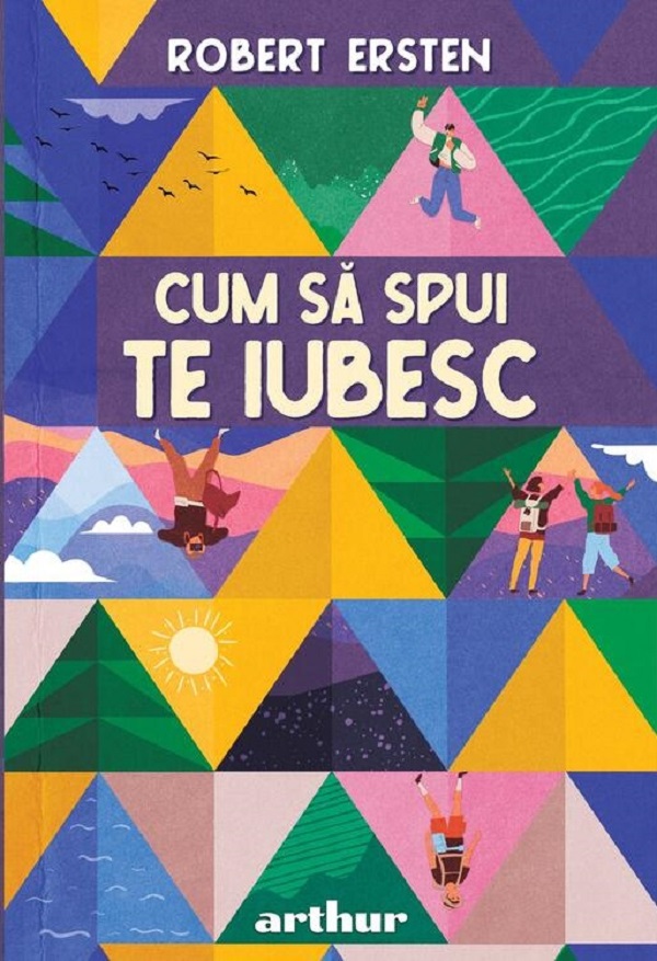 Cum sa spui te iubesc - Robert Ersten