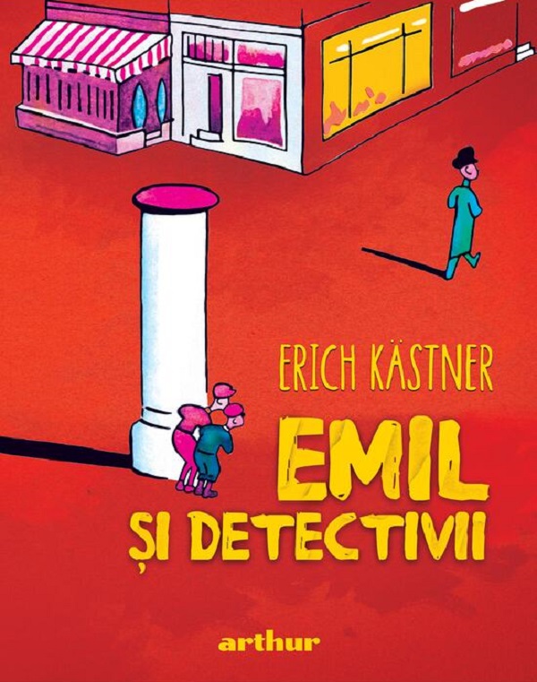 Emil si detectivii - Erich Kastner
