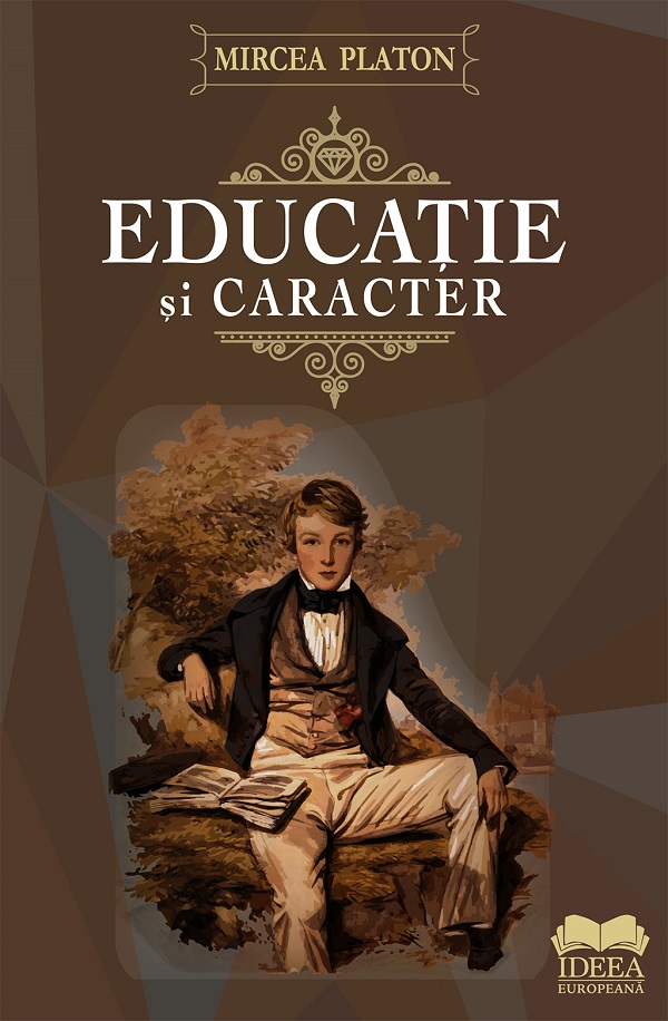 Educatie si caracter - Mircea Platon