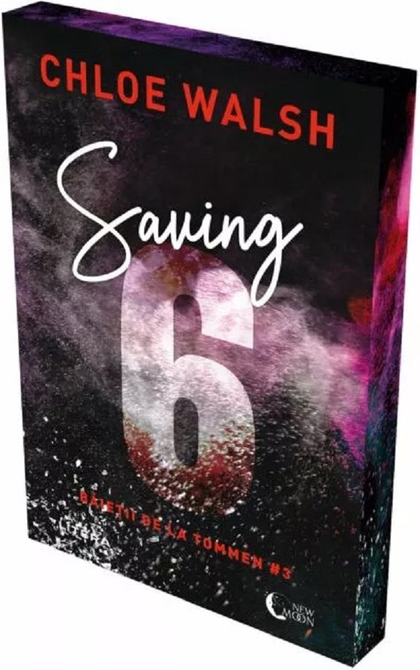 Saving 6. Seria Baietii de la Tommen Vol.3 - Chloe Walsh
