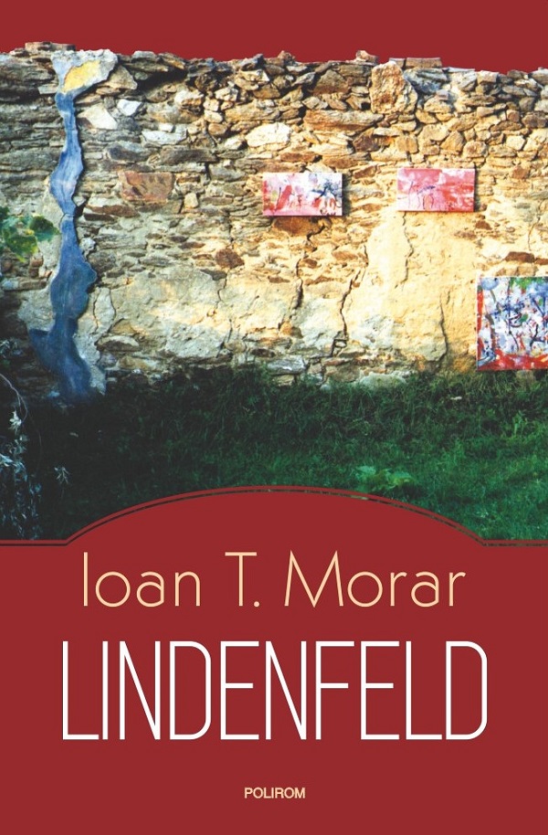 Lindenfeld - Ioan T. Morar