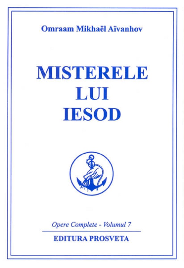 Misterele lui Iesod - Omraam Mikhael Aivanhov