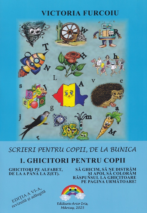 Scrieri pentru copii, de la bunica Vol.1: Ghicitori pentru copii Ed.6 - Victoria Furcoiu