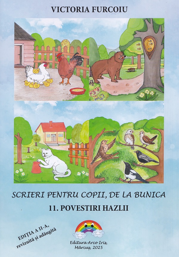 Scrieri pentru copii, de la bunica Vol.11: Povestiri hazlii Ed.2 - Victoria Furcoiu