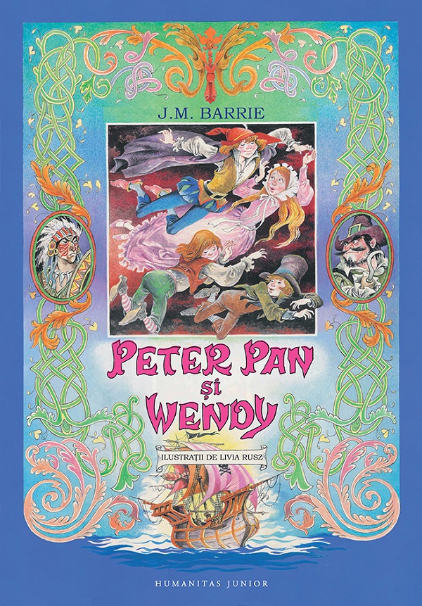Peter Pan si Wendy - J.M. Barrie