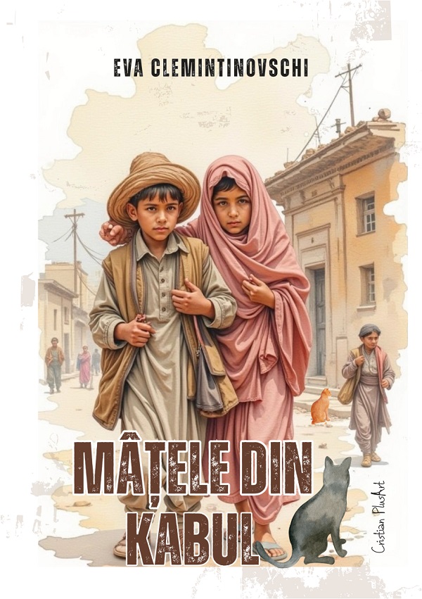 Matele din Kabul - Eva Clemintinovschi