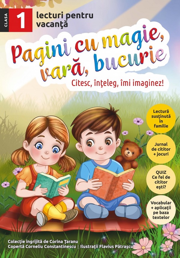 Pagini cu magie, vara, bucurie. Lecturi pentru vacanta - Clasa 1 - Corina Taranu