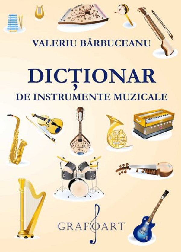 eBook Dictionar de instrumente muzicale - Valeriu Barbuceanu