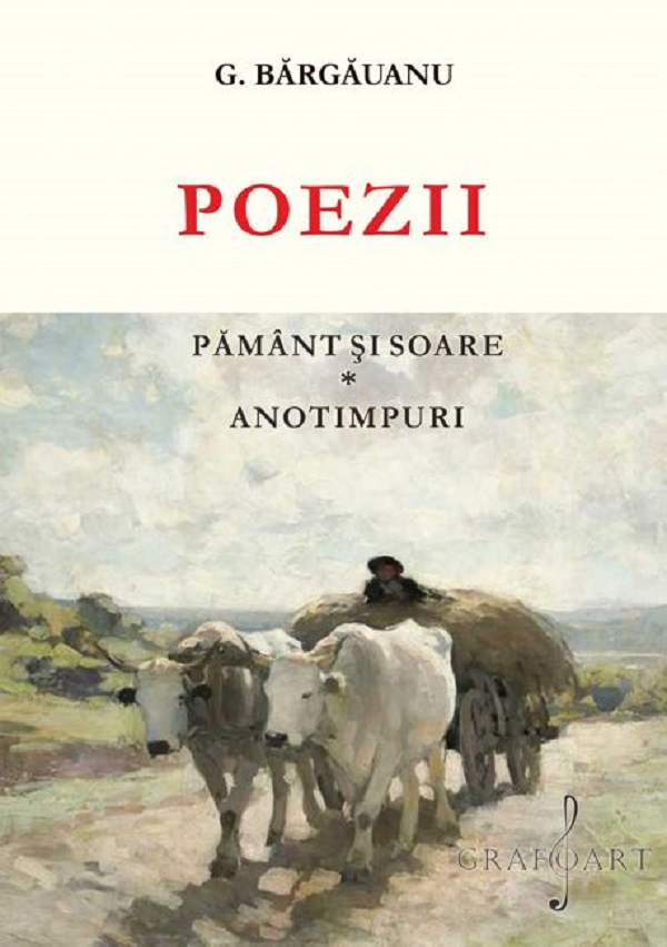 eBook Poezii. Pamant si soare. Anotimpuri - G. Bargauanu