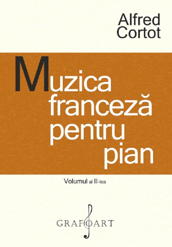 eBook Muzica franceza pentru pian Vol.2 - Alfred Cortot