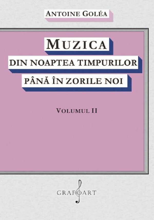 eBook Muzica din noaptea timpurilor pana in zorile noi Vol.2 - Antoine Golea