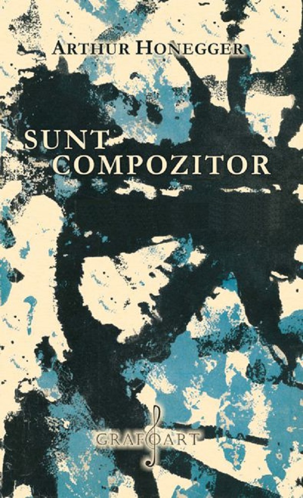 eBook Sunt compozitor - Arthur Honegger