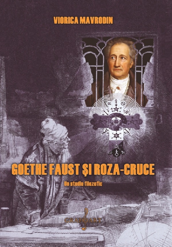 eBook Goethe, Faust si roza-cruce - Viorica Mavrodin