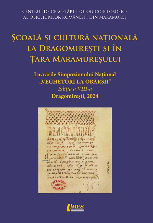 Scoala si cultura nationala in Dragomiresti si in Tara Maramuresului Ed.8 din 2024