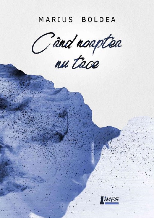 Cand noaptea nu tace - Marius Boldea