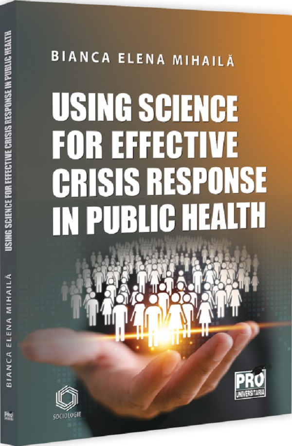 Using science for effective crisis response in public health - Bianca Elena Mihaila