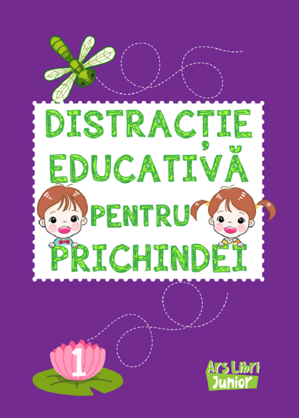 Distractie educativa pentru prichindei Vol.1