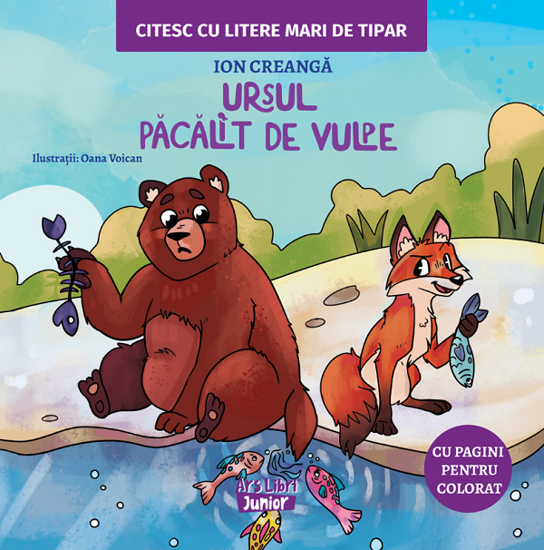 Ursul pacalit de vulpe. Citesc cu litere mari de tipar - Ion Creanga