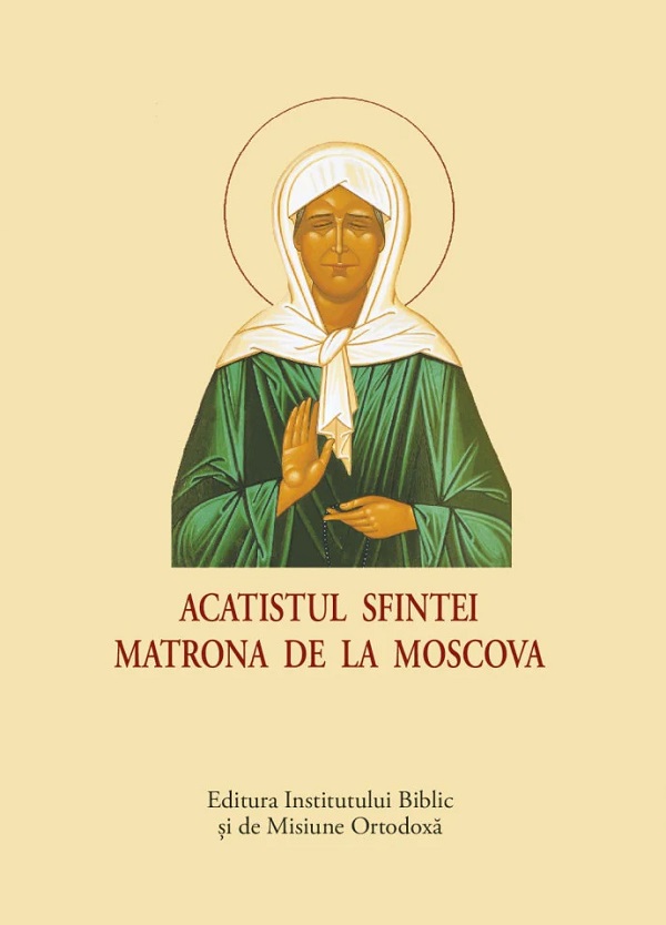 Acatistul Sfintei Matrona de la Moscova
