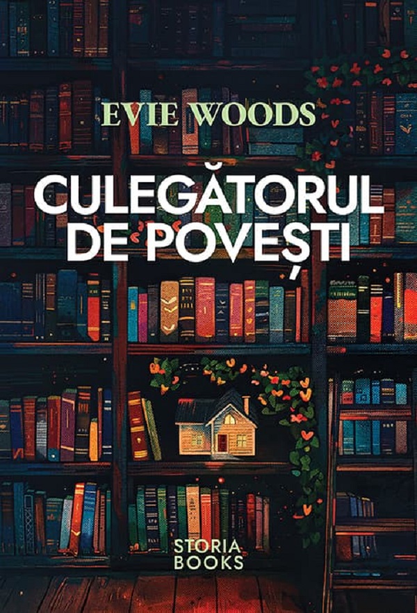 Culegatorul de povesti - Evie Woods