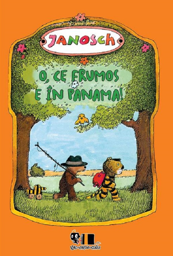 O, ce frumos e in Panama! - Janosch