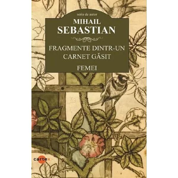 Pachet 3 carti: Cum am devenit huligan + De doua mii de ani + Fragmente dintr-un carnet gasit. Femei - Mihail Sebastian