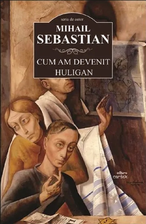 Pachet 3 carti: Cum am devenit huligan + De doua mii de ani + Fragmente dintr-un carnet gasit. Femei - Mihail Sebastian
