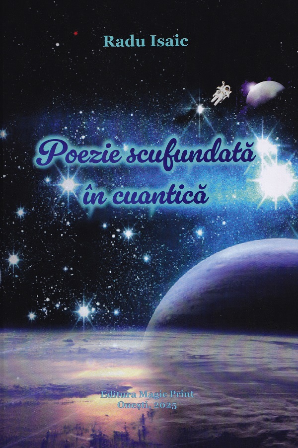 Poezie scufundata in cuantica - Radu Isaic