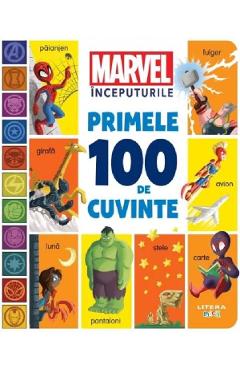Coperta cărții 'Primele 100 de cuvinte: Marvel. Începuturile'