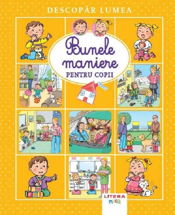 Descopar lumea. Bunele maniere pentru copii