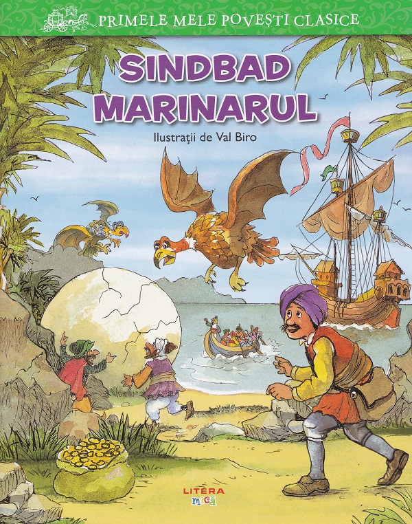 Primele mele povesti clasice. Sindbad marinarul