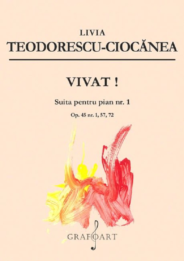 Vivat! Suita pentru pian nr.1 - Livia Teodorescu-Ciocanea