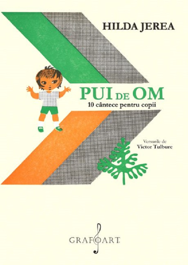 Pui de om. 10 cantece pentru copii - Hilda Jerea