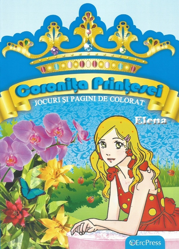 Coronita printesei Elena. Jocuri si pagini de colorat