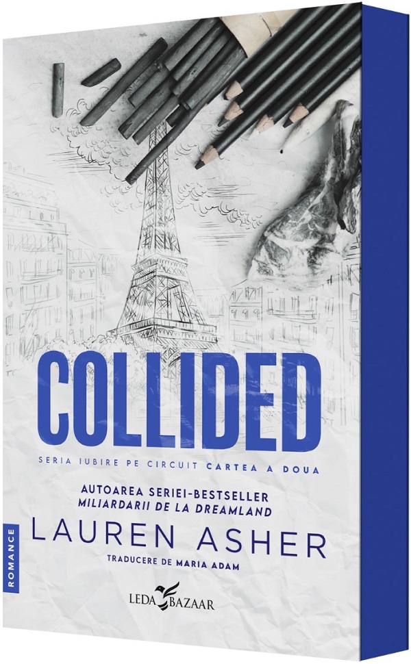 Collided. Seria Iubire pe circuit Vol.2 - Lauren Asher