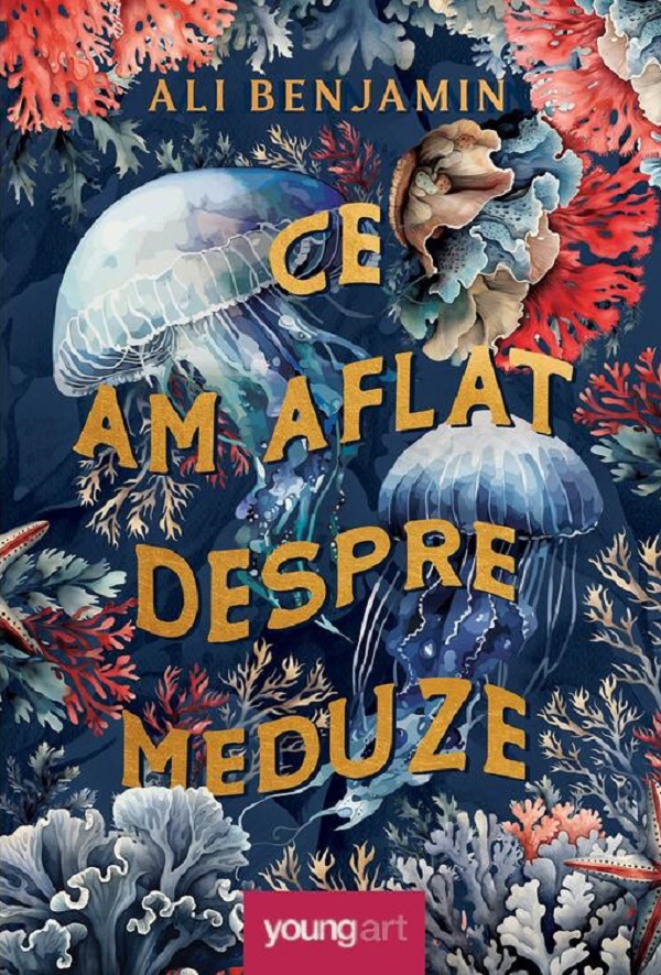 Ce am aflat despre meduze - Ali Benjamin