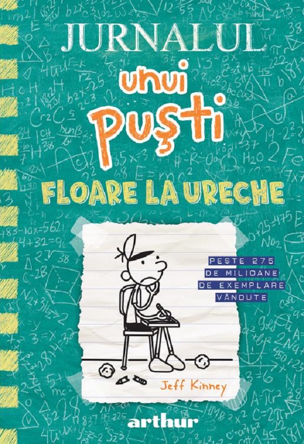 Jurnalul unui pusti Vol.18: Floare la ureche - Jeff Kinney