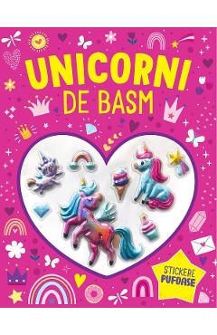 Coperta cărții 'Unicorni de basm. Stickere pufoase'