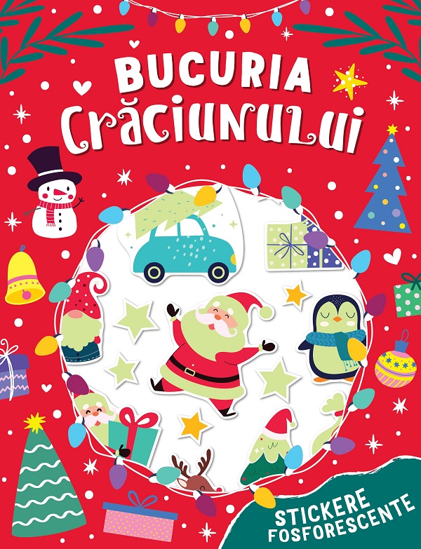Bucuria Craciunului. Stickere fosforescente